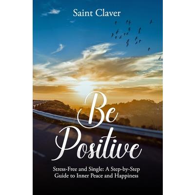 Be Positive