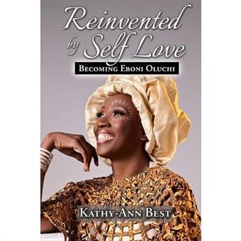 Reinvented by Self-Love
