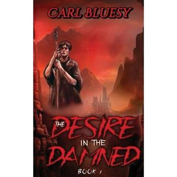 The Desire in The Damned