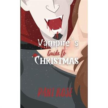 A Vampires Guide to Christmas