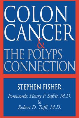 Colon Cancer & the Polyps Connection