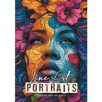 Flower Line Art Portraits Coloring Book for Adults