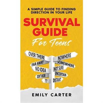 Survival Guide for Teens