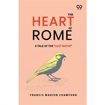 The Heart Of Rome