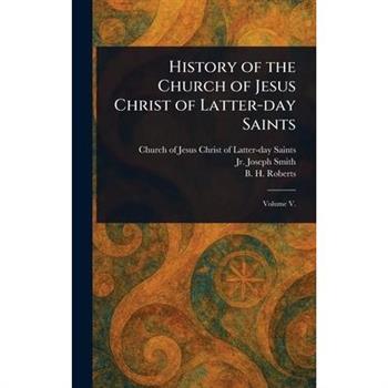 History of the Church of Jesus Christ of Latter-day Saints