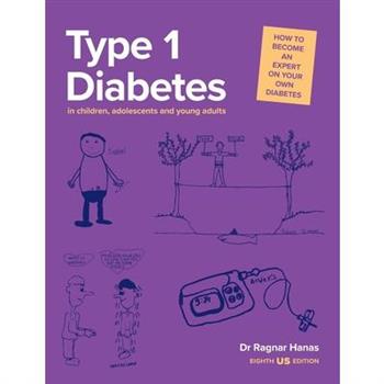 Type 1 Diabetes in Children, Adolescents and Young Adults