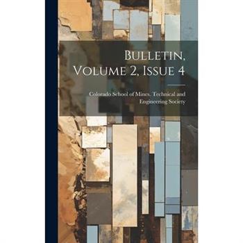 Bulletin, Volume 2, Issue 4