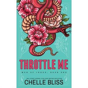 Throttle Me - Special Edition