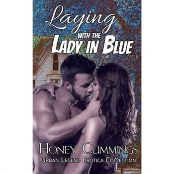 Laying with the Lady in Blue