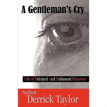 A Gentleman's Cry