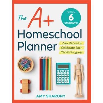 The A+ Homeschool Planner