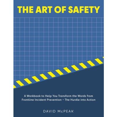 The Art of Safety
