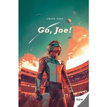 Go, Joe!