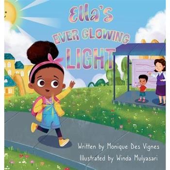 Ella’s Ever Glowing Light