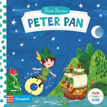 First Stories: Peter Pan(Novelty Book New Cover)