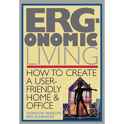 Ergonomic Living