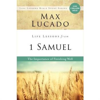 Life Lessons from 1 Samuel