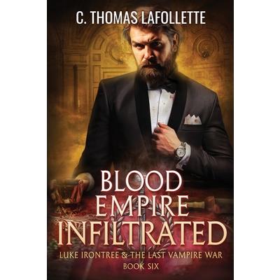 Blood Empire Infiltrated