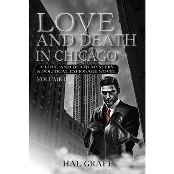 Love and Death in Chicago