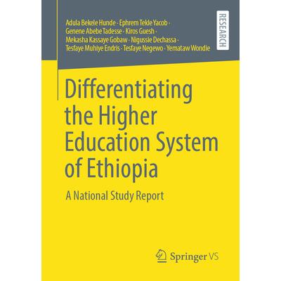 Differentiating the Higher Education System of Ethiopia