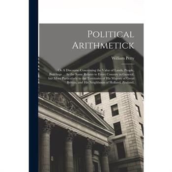 Political Arithmetick