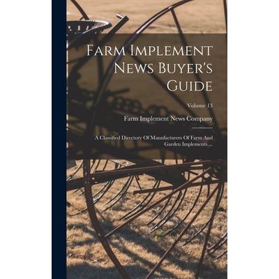 Farm Implement News Buyer’s Guide