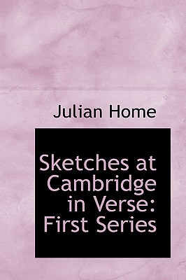Sketches at Cambridge in Verse
