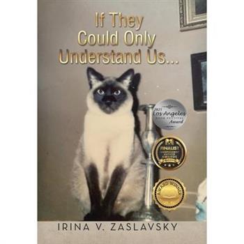 If They Could Only Understand Us...