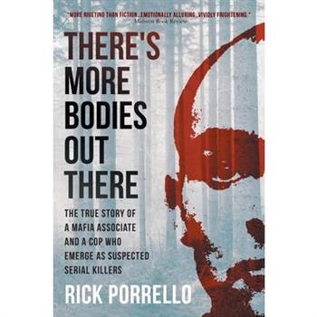 There's More Bodies Out There