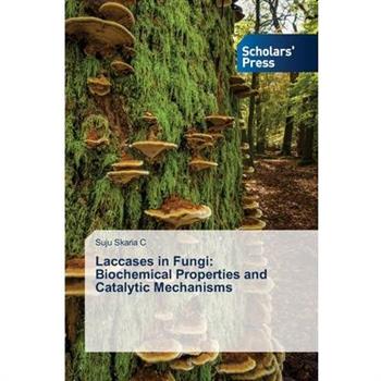 Laccases in Fungi