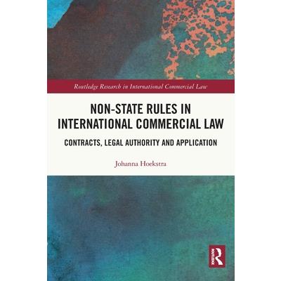 Non-State Rules in International Commercial Law