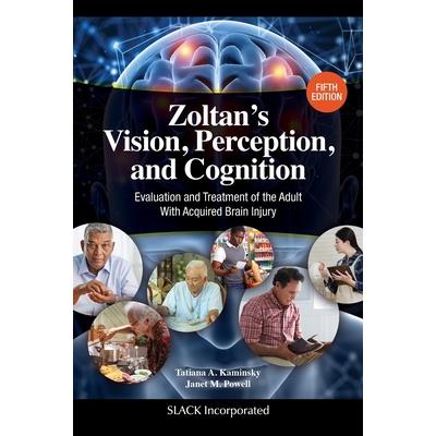 Zoltan's Vision, Perception, and Cognition