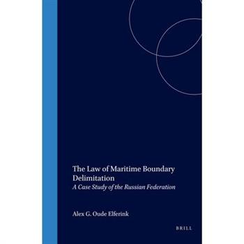 The Law of Maritime Boundary Delimitation