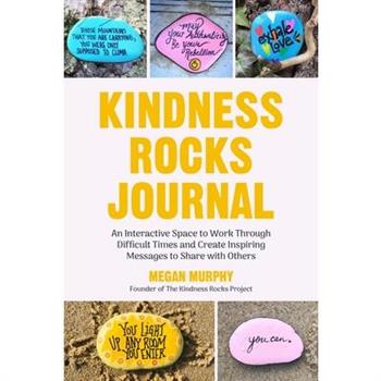 The Kindness Rocks Journal