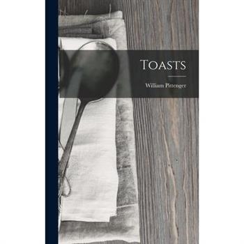 Toasts