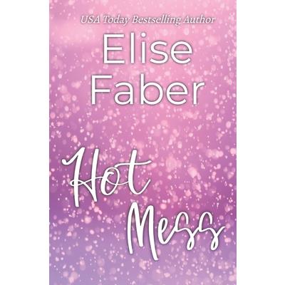 Hot Mess