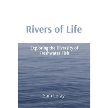 Rivers of Life