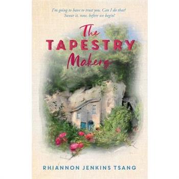 The Tapestry Makers