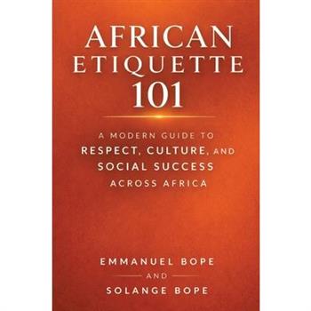 African Etiquette 101