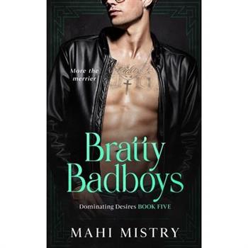 Bratty Badboys