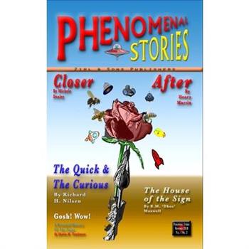 Phenomenal Stories, Vol. 1, No. 3 - Special Collectors' Edition