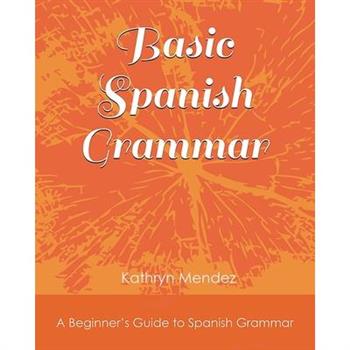 Basic Spanish Grammar