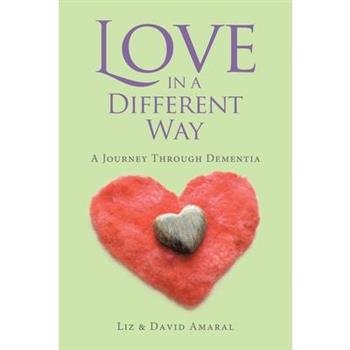 Love in a Different Way