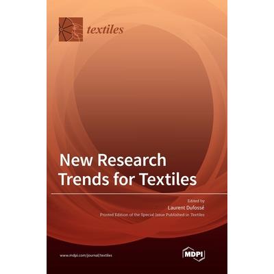 New Research Trends for Textiles