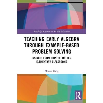 Teaching Early Algebra Through Example-Based Problem Solving