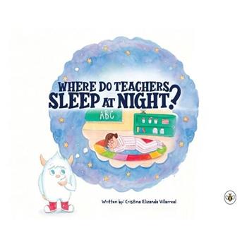 Where do Teachers Sleep at Night?