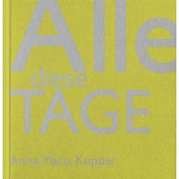 Alle Diese Tage