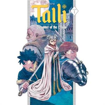 Talli, Daughter of the Moon Vol. 1