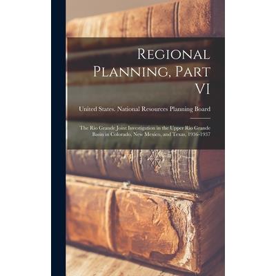 Regional Planning, Part VI