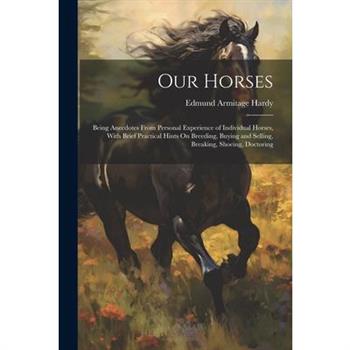 Our Horses